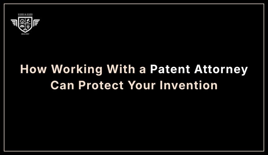 Patent Attorney in India: Protect Your Invention Fast